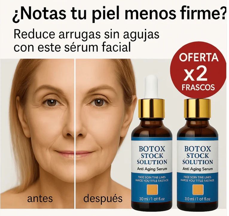 2x1 ENVÍO GRATIS - BOTOX FACIAL PARA ARRUGAS
